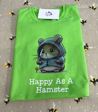 Happy as a hamster tshirt