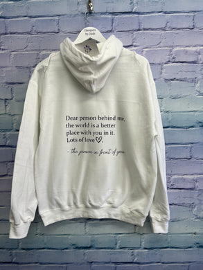 Dear person behind me hoodie