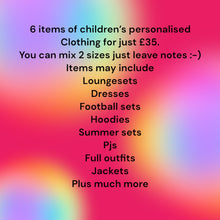 Load image into Gallery viewer, 6 items of children’s clothing for £35!