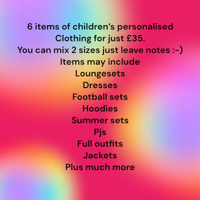 6 items of children’s clothing for £35!