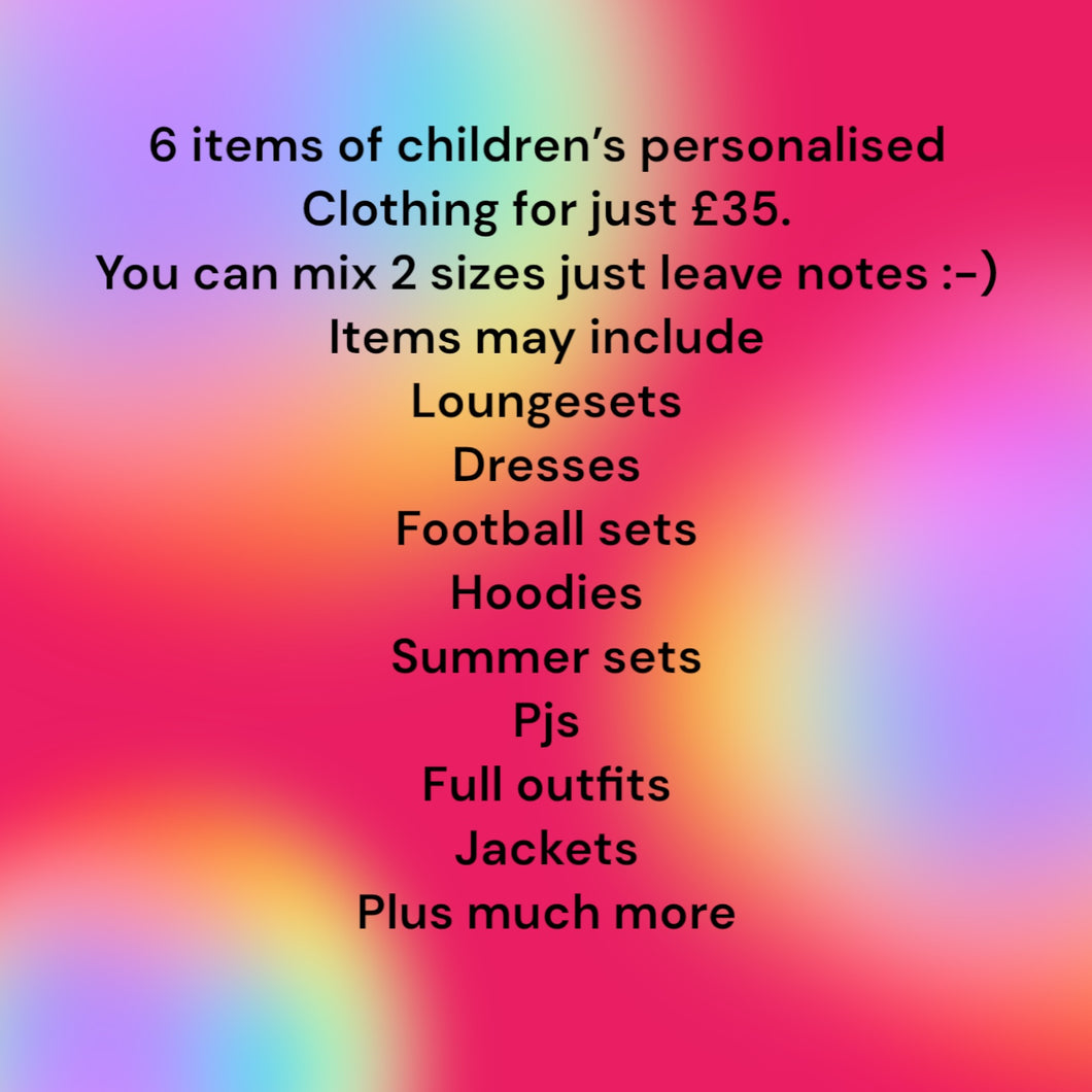 6 items of children’s clothing for £35!