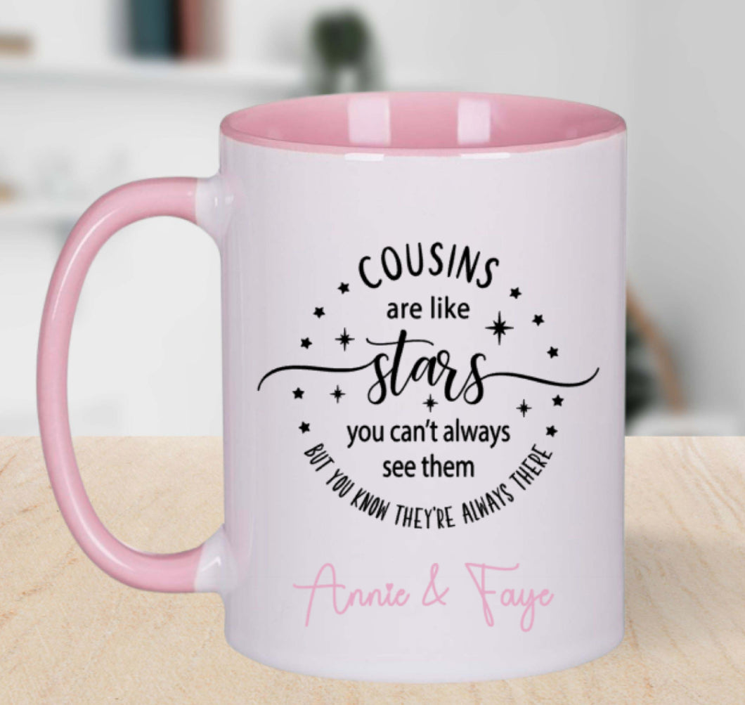 Cousins are like stars mug