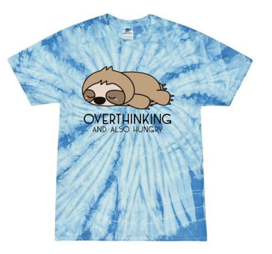 Overthinking and hungry tie die