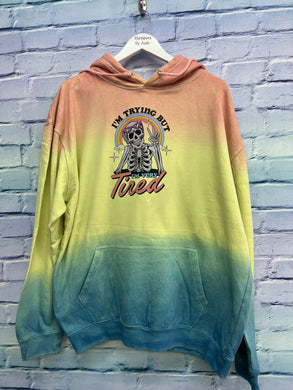 I’m trying but tired tie die hoodie