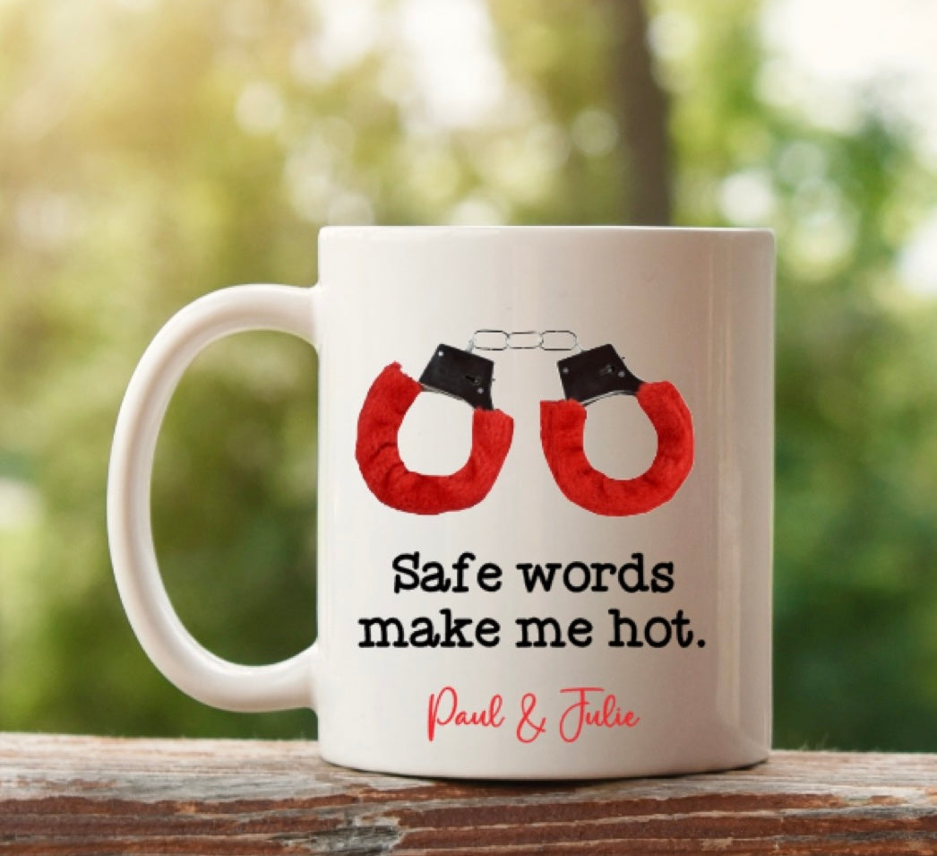 Safe words make me hot mug