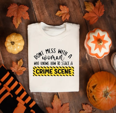 Don’t mess with crime scene