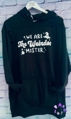 We are the weirdos mister distressed hoodie