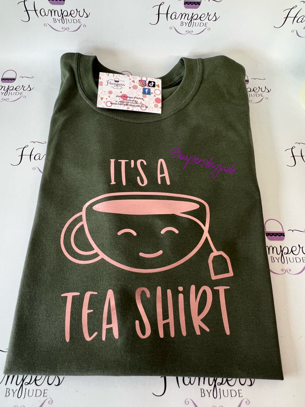 It’s a tea shirt