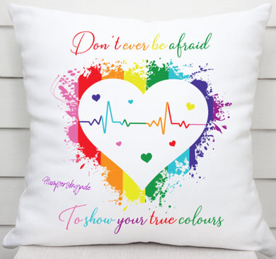 Don’t ever be afraid cushion