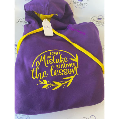 Forget the mistake hoodie