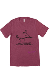 A pat on the back tshirt