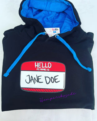 Hello my name is Jane doe