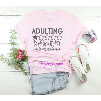 Adulting tshirt