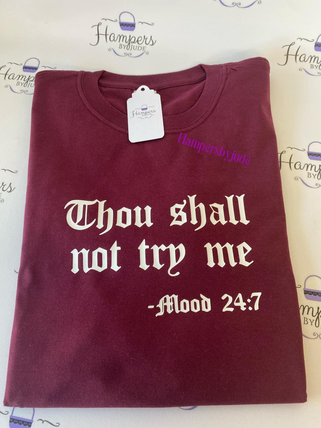 Thou shall not try me tshirt