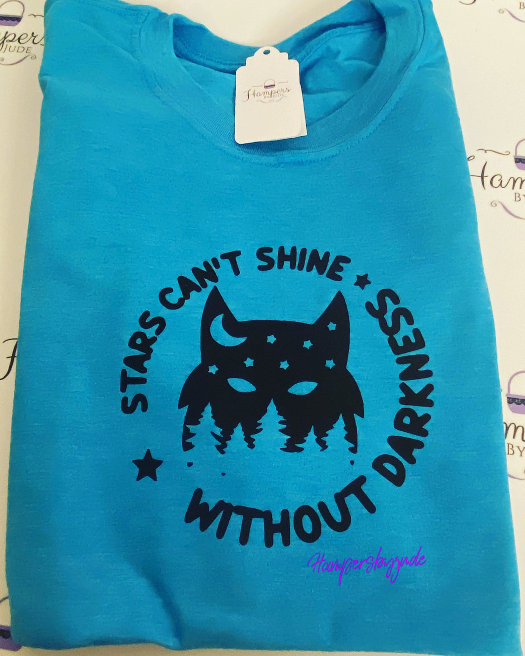 Stars can’t shine tshirt