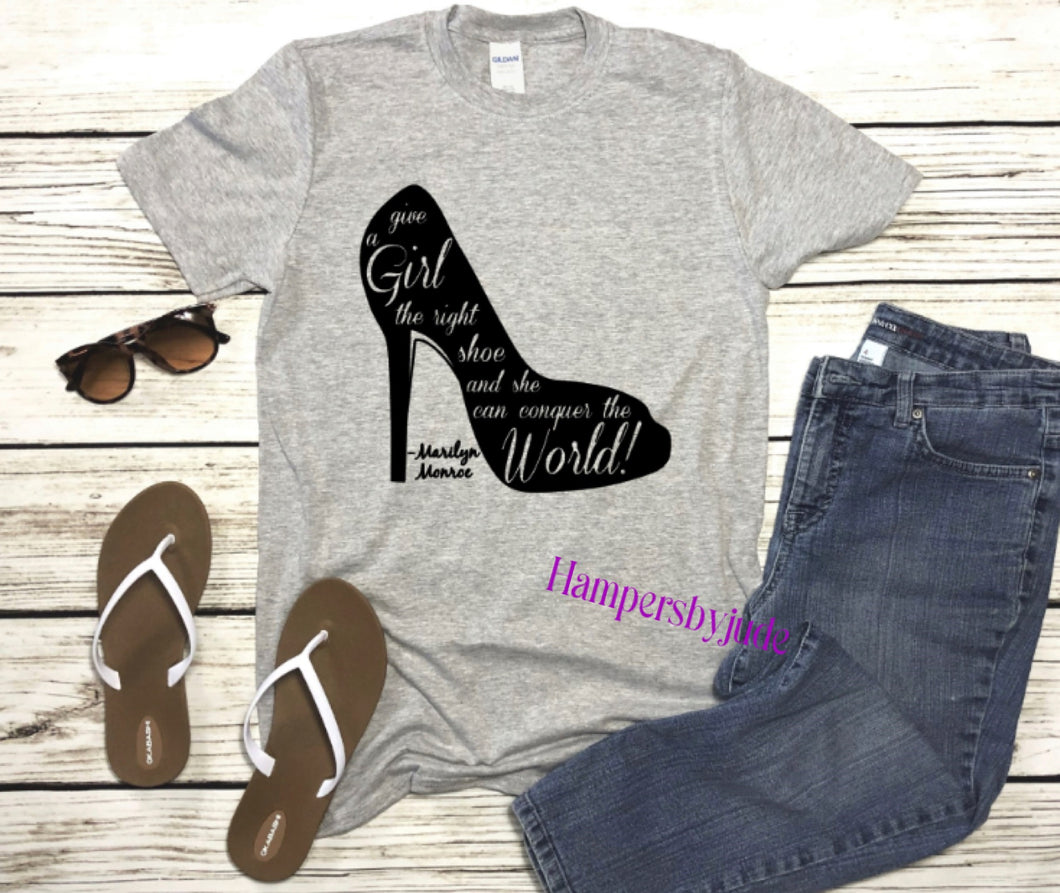 Give a girl shoes tshirt