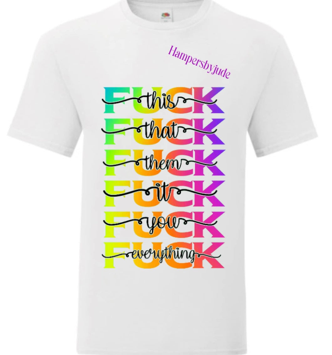 Fuck tshirt !