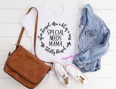 Special needs mama tshirt