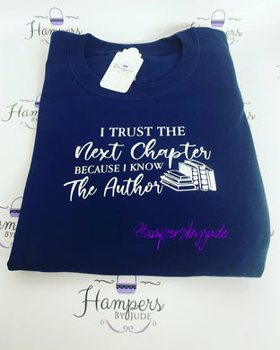 I trust the next chapter tshirt